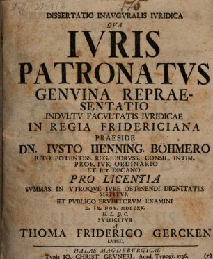 Diss. inaug. iur. qua iuris patronatus genuina repraesentatio ...