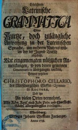 Erleichterte lateinische Grammatica ...