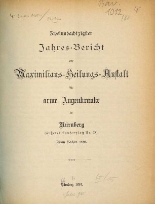 Jahresbericht der Maximilians-Heilungs-Anstalt für Arme Augenkranke in Nürnberg. 82. 1895