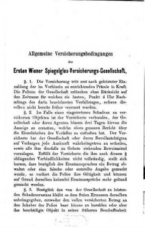 Allgemeine Versicherungsbedingungen der Ersten Wiener Spiegelglas-Versicherungs-Gesellschaft : Wien, den 3. Dezember 1865.