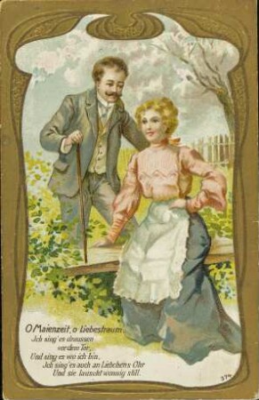 O Maienzeit, o Liebestraum.