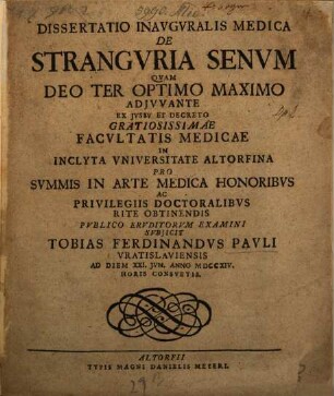 Dissertatio Inavgvralis Medica De Strangvria Senvm