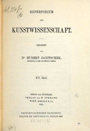 Repertorium für Kunstwissenschaft, 16. 1893