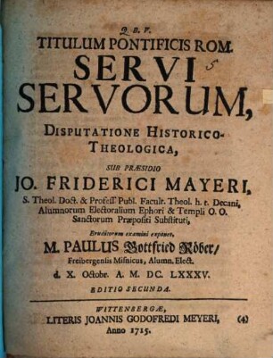 Titulum pontificis Rom. Servi Servorum