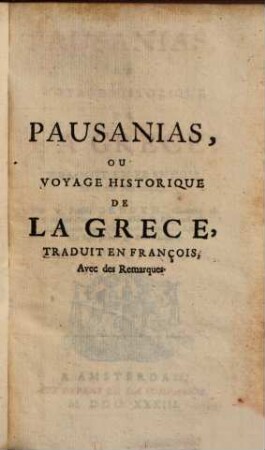 Pausanias, ou voyage historique de la Grèce. 3