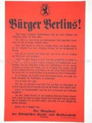 Maueranschlag mit einem Aufruf des Magistrats von Berlin zum Beginn des 1. Weltkrieges