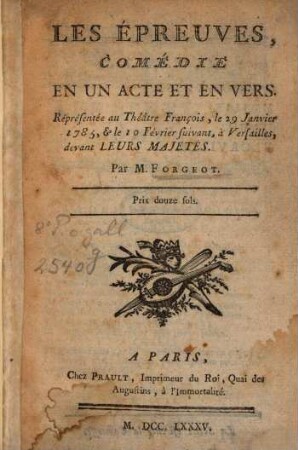 Les épreuves : Comédie en un acte et en vers