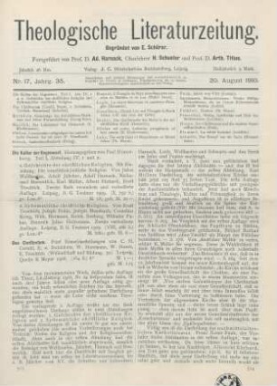 513-517 [Rezension] Hinneberg, Paul (Hrsg.), Die Kultur der Gegenwart. Teil I, Abt. IV, 1: Geschichte der christlichen Religion. 2., stark verm. u. verb. Aufl. 2: Systematische christliche Religion. 2., verb. Aufl