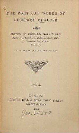 The poetical works : Edited by Richard Morris. With memoir by Sir Harris Nicolas, 6