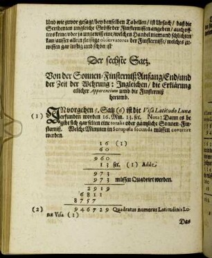 Der sechste Satz. Von der Sonnen-Finsterniß Anfang/ End/ und der Zeit der Wehrung: Ingleichen die Erklärung etlicher Apparentium umb die Finsterniß herumb.