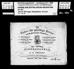 Philipp, B. E., VI Lieder für gesellige Kreise mit Begleitung des Pianoforte, Op. 23, Breslau, Leuckart.