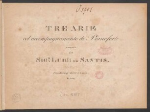 Tre Arie col accompagnamento di Pianoforte