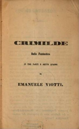 Crimilde : ballo fantastico in tre parti e sette quadri