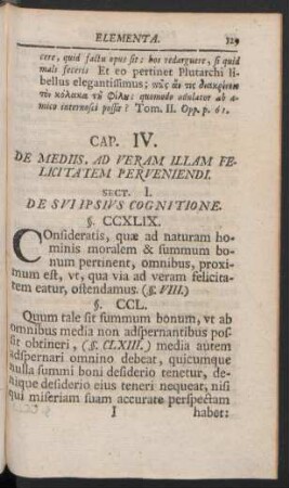 Cap. IV. De Mediis, Ad Veram Illam Felicitatem Perveniendi