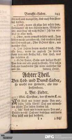 Achter Theil. Bet- Lob- und Danck-Lieder, so wohl ins gemein, als ins besondere.