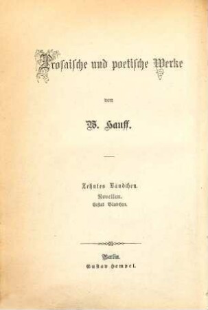Prosaische und poetische Werke, 10. Novellen, 1