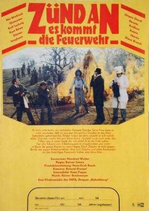 Zünd an, es kommt die Feuerwehr