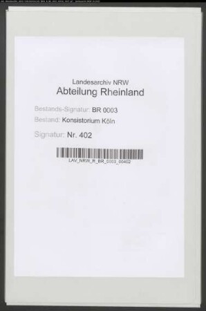 Reklamation der Kirchengüter, insbes. des Vermögens der ehemaligen Jülichschen Synode