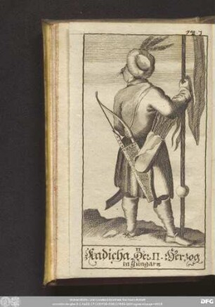[II. Kadicha Anderer Hertzog der Hungarn. III. Keme Dritter Hertzog der Hungarn. Und IV. Bela Vierter Hertzog der Hungarn.]