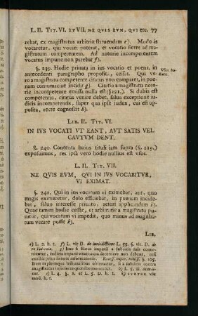 77-94, Tit. VII. Ne quis eum, qui in ius vocabitur, vi eximat - Tit. XIII. De edendo