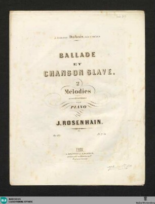 Ballade et chanson slave : 2 mélodies caractéristiques pour piano; op. 67