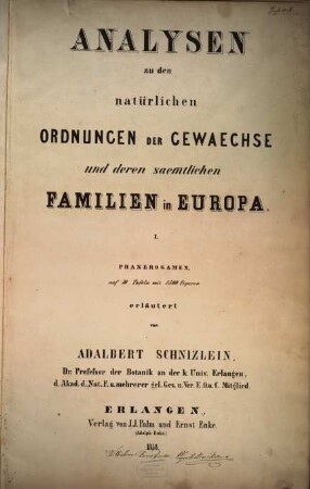 Analysen zu den natürlichen Ordnungen der Gewächse und deren sämmtlichen Familien in Europa. [2], Phanerogamen ; [2], Atlas