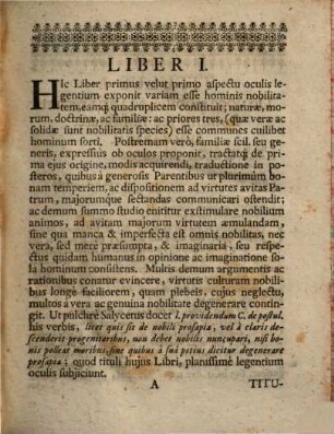 De omnigena hominis nobilitate libri IV : queis pretractantur, quae ad usum et utilitatem de nobilitate hominis naturali ...