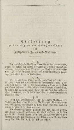 Einleitung zu den allgemeinen Gebühren-Taxen für Justiz-Kommissarien und Notarien.
