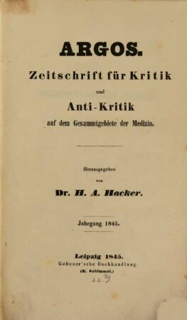 Argos : Zeitschrift für Kritik und Anti-Kritik auf dem Gesammtgebiete der Medizin. 6, 6. 1845
