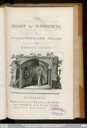 The Hermit Of Warkworth, A Northumberland Ballad In Three Fits.