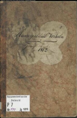 Zivilstandsregister der Munizipalität Vorhelm (H 1812). (Gemeinde: Vorhelm, Kreis Beckum)