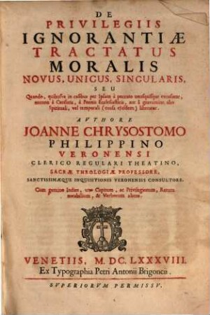 De Privilegiis Ignorantiae Tractatus moralis