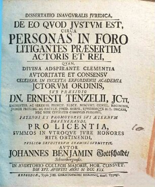 Dissertatio inauguralis iurdica, de eo quod iustum est, circa personas in foro litigantes praesertim actoris et rei