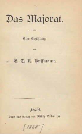Das Majorat : eine Erzählung