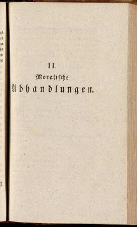 II. Moralische Abhandlungen.