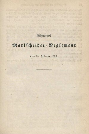 Allgemeines Marktscheider-Reglement vom 25. Februar 1856.