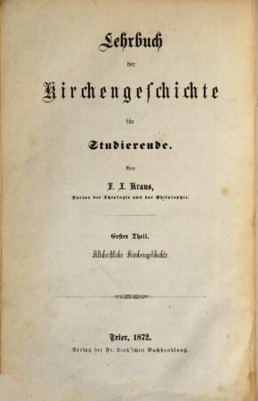 Lehrbuch der Kirchengeschichte für Studierende, 1