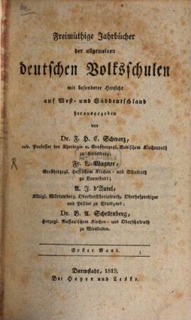 Freimüthige Jahrbücher der allgemeinen deutschen Volksschulen. 1, 1. 1819
