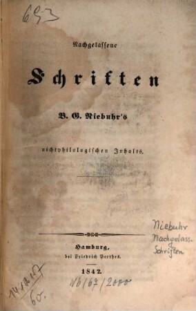 Nachgelassene Schriften B. G. Niebuhr's nichtphilologischen Inhalts