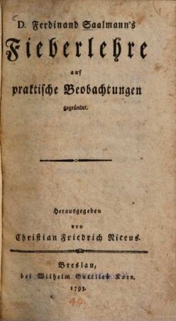 D. Ferdinand Saalmann's Fieberlehre : auf praktische Beobachtungen gegründet