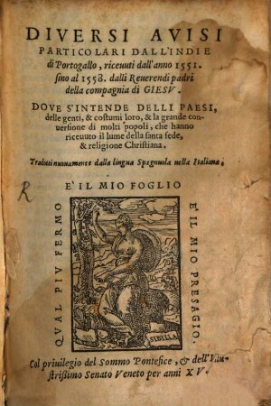 Diversi avisi particolari dall'Indie di Portogallo, ricevuti dall'anno 1551 fino al 1558 dalli Reverendi padri della compagnia di Giesu