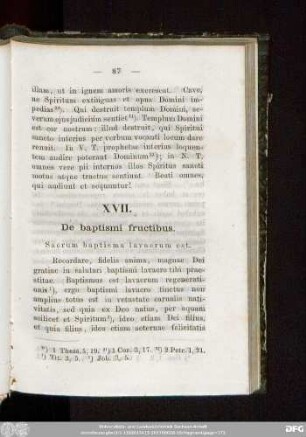 XVII. De baptismi fructibus. Saerum baptisma lavacrum est.