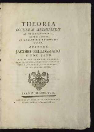 Theoria Cochleae Archimedis ab observationibus, experimentis, et analyticis rationibus ducta