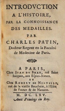Introduction A L'Histoire, Par La Connoissance Des Medailles