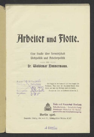 Arbeiter und Flotte : Eine Studie über Seewirtschaft, Weltpolitik und Arbeiterpolitik
