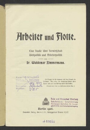 Arbeiter und Flotte : Eine Studie über Seewirtschaft, Weltpolitik und Arbeiterpolitik