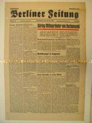 Tageszeitung für den Sowjetischen Sektor Berlins "Berliner Zeitung" u.a. über das KZ Buchenwald