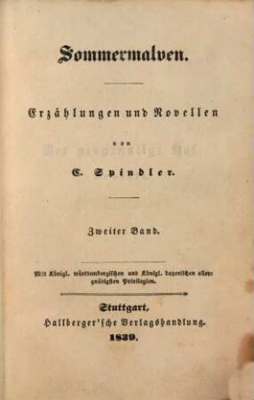 C. Spindler's Werke, 25. Sommermalven ; Bd. 2