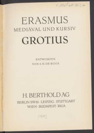 Erasmus mediäval und kursiv, Grotius