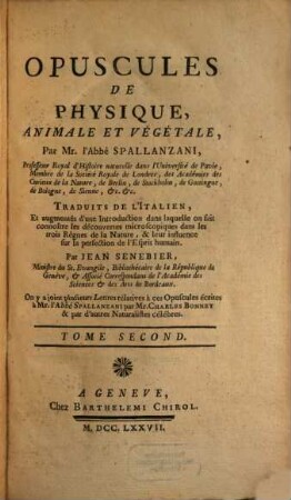 Opuscules De Physique, Animale Et Végétale. 2